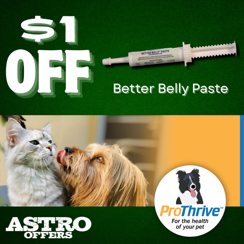 Animal Health Solutions | $1.00 OFF ProThrive Better Belly Paste