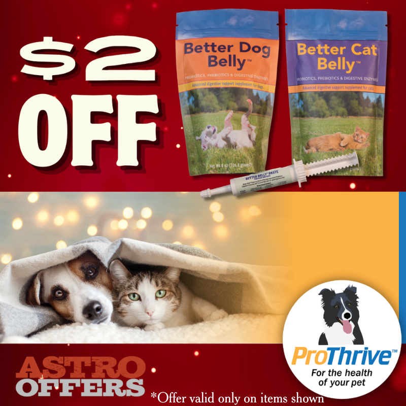 Animal Health Solutions | $2.00 OFF ProThrive Better Belly Supplements