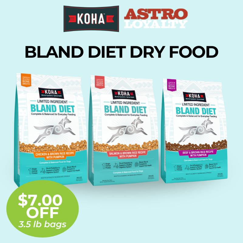 KOHA Pet | $7.00 OFF 3.5lb Bland Diet Dry Dog Food