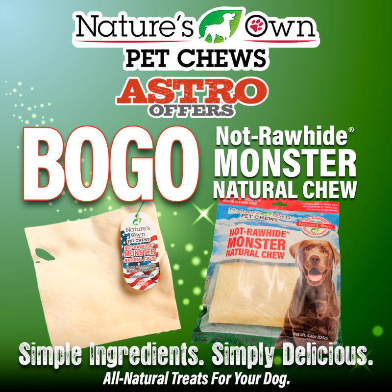 Nature's Own Pet Chews | Buy 1, Get 1 FREE on Not-Rawhide Monster Chews!