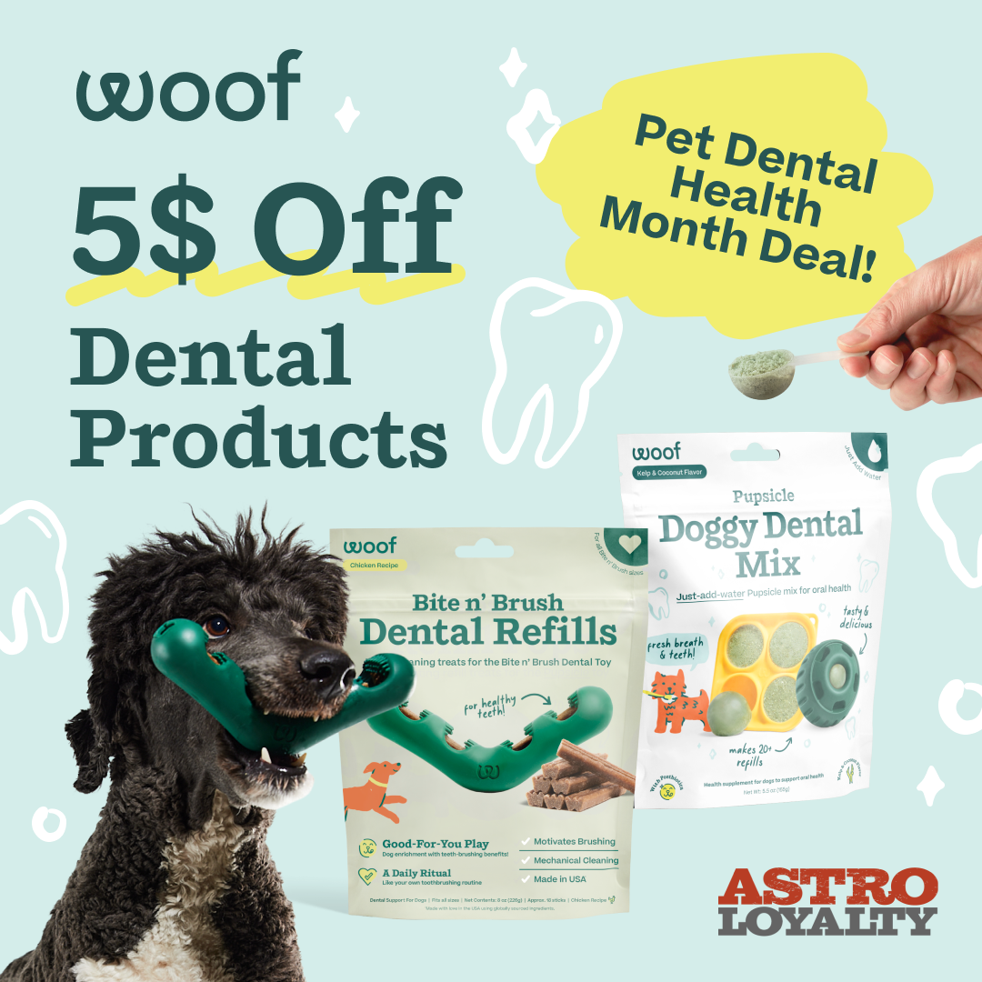 Woof | $5.00 OFF Dental Products