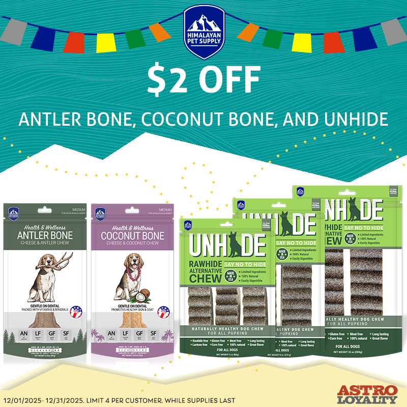 Himalayan Pet Supply | $2.00 OFF Antler Bone, Coconut Bone & Unhide