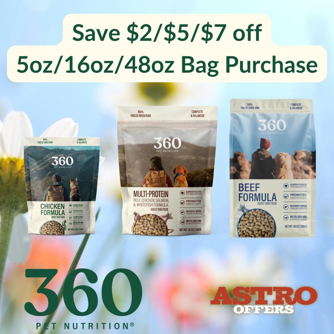 360 Pet Nutrition | Dollars OFF Select Size Bags!