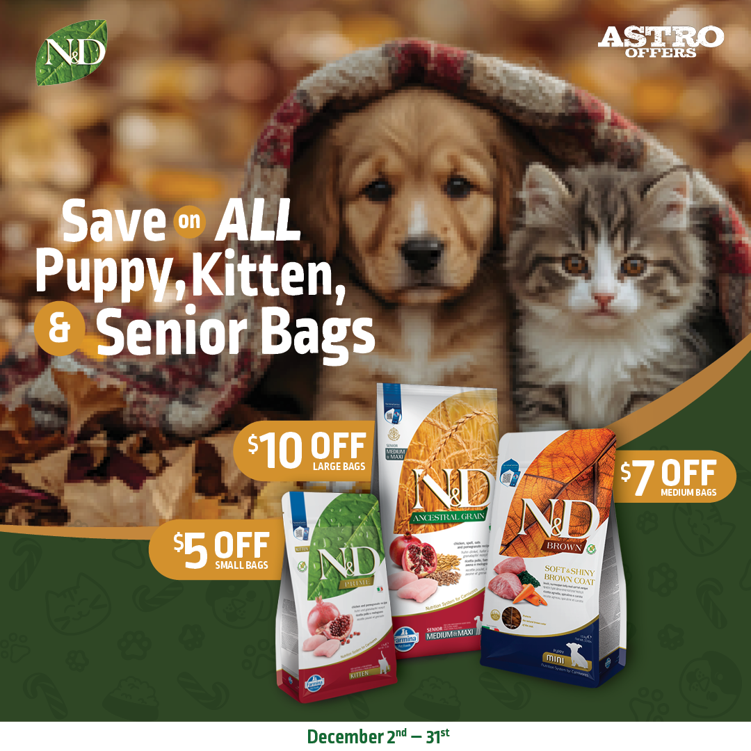 Farmina | Dollars OFF Kitten, Puppy, & Senior Bags of N&D