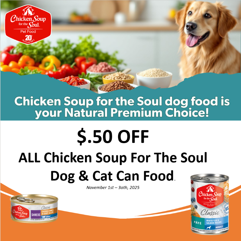 Chicken Soup for the Soul | $0.50 OFF All Dog & Cat Wet Food