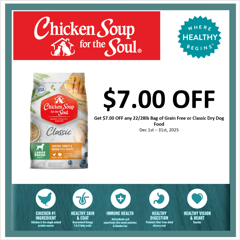 Chicken Soup for the Soul | $7.00 OFF Large Bags of Dry Dog Food