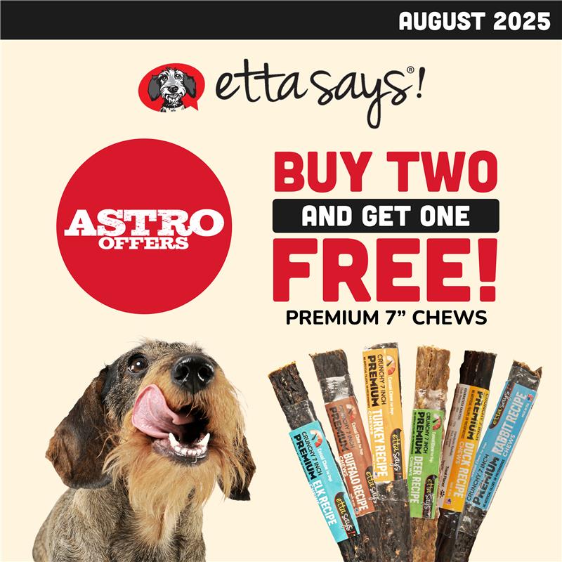 Etta Says! | Buy 2, Get 1 FREE on 7in Premium Chews
