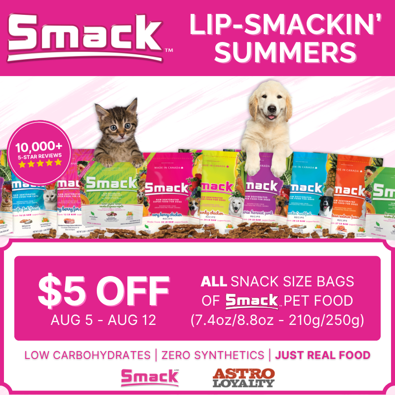 A lip-SMACKingly tasty deal! Stock up on large bags....your four-legged family members will be happy you did!