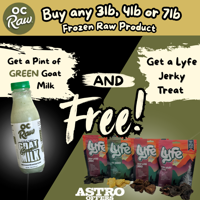 OC Raw | FREE Pint of Green Goat Milk & FREE Lyfe Jerky with Qualifying Frozen Raw Purchase