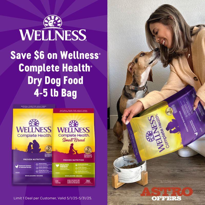 Wellness | $6.00 OFF 4-5lb Complete Health Dry Dog Food