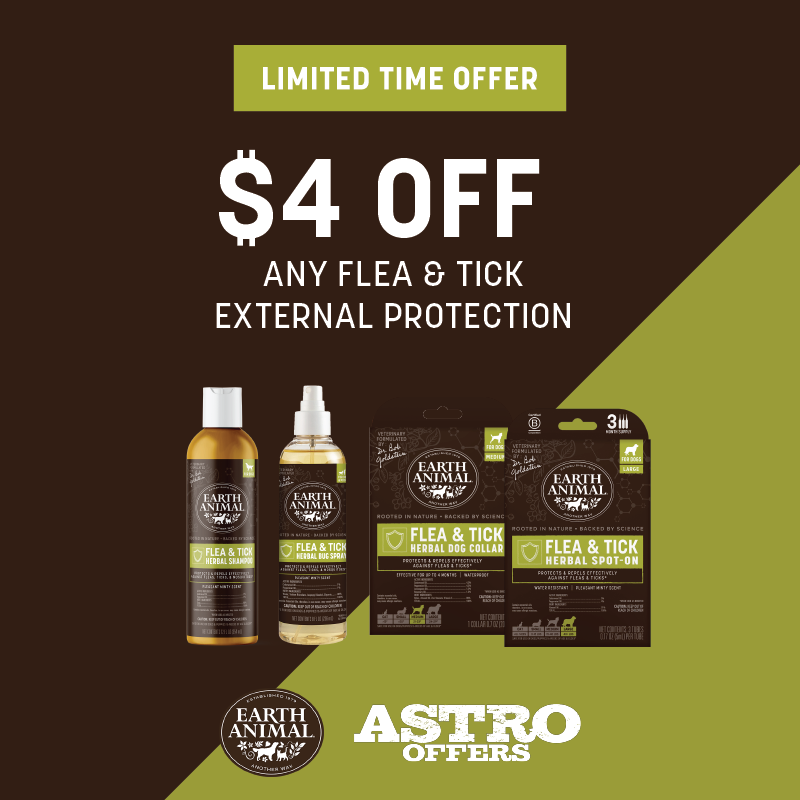 Save $4.00 on External Flea & Tick Protection! Pick from herbal collars, spot-on, bug spray, or shampoo. Vet-formulated for complete defense - pair with internal protection for best results!