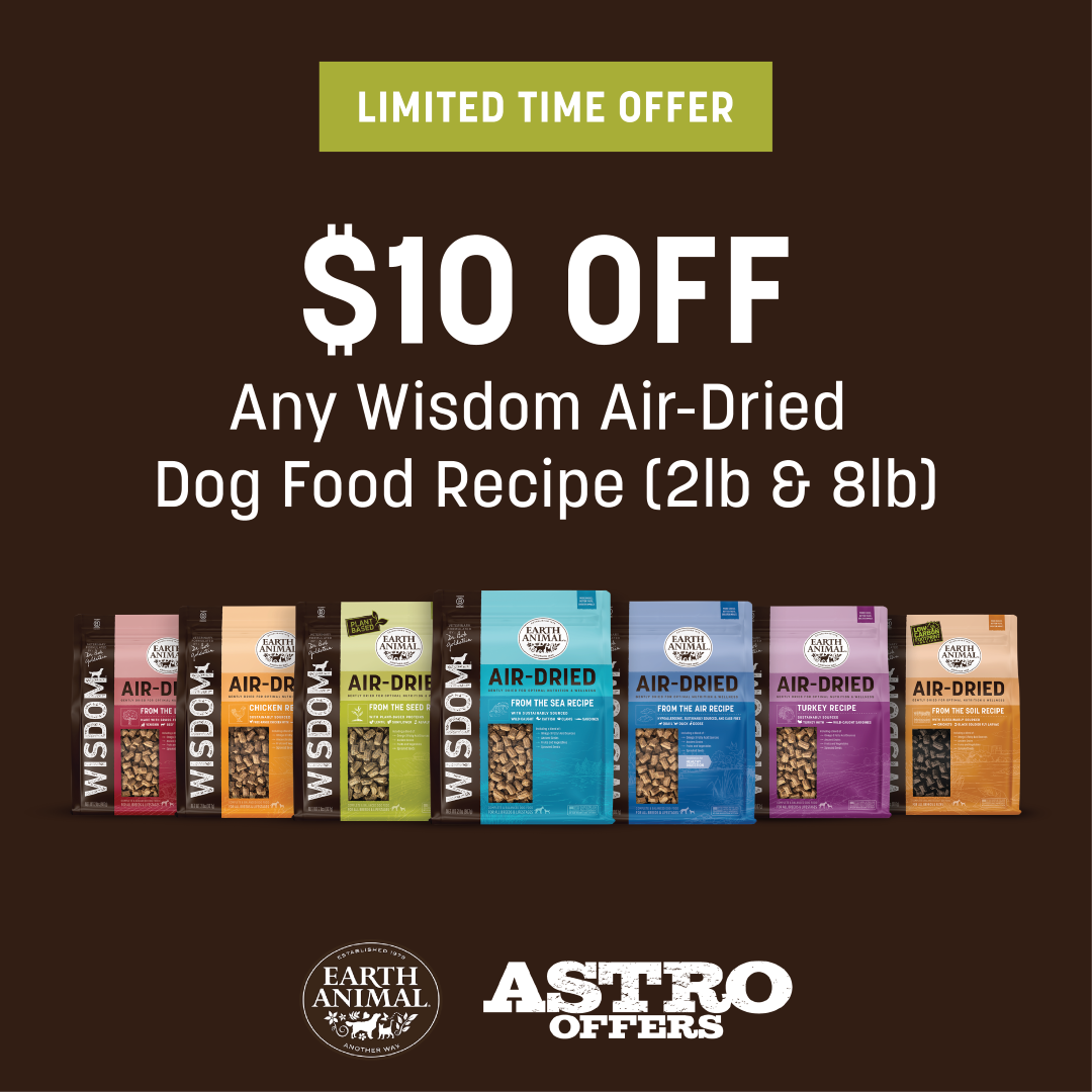 Earth Animal | $10.00 OFF Wisdom Air-Dried Dog Food 