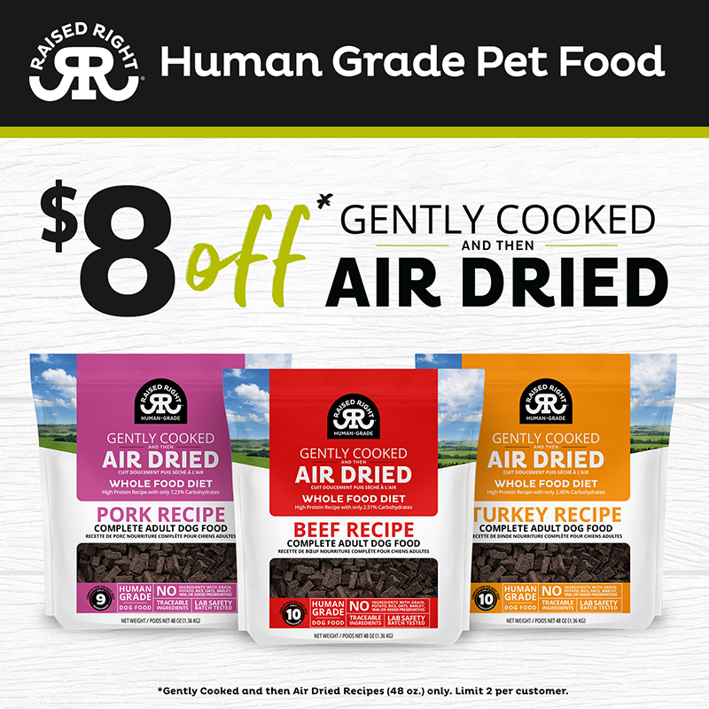 Raised Right has developed a new way of making dog food as we're the first company to create a line of human-grade dog food that's gently cooked and then air dried. 