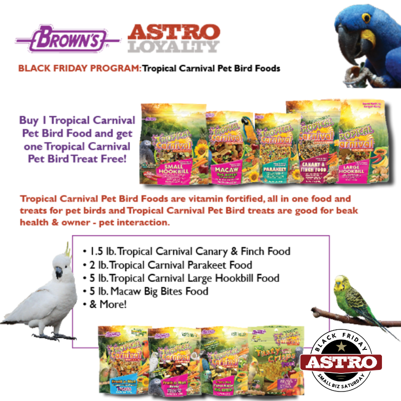 FM Brown's  | Black Friday | FREE Tropical Carnival Pet Bird Treat with Qualifying Food Purchase