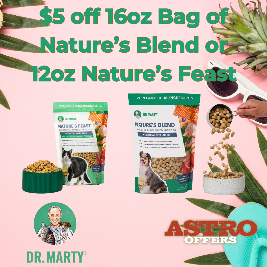 Dr. Marty| $5.00 OFF 16oz Nature's Blend or 12oz Nature's Feast