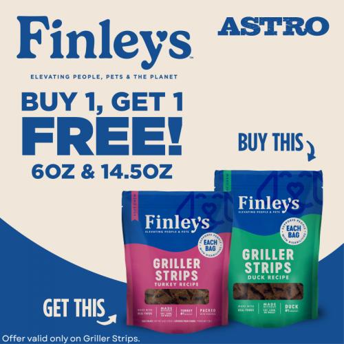Finley's | Buy 1, Get 1 FREE on Griller Strips Treats