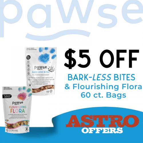 Pawse | $5.00 OFF 60ct Bark-Less Bites & Flourishing Flora