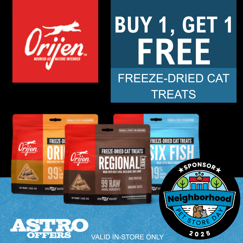 ORIJEN | Neighborhood Pet Store Day | Buy 1, Get 1 FREE on Freeze Dried Cat Treats