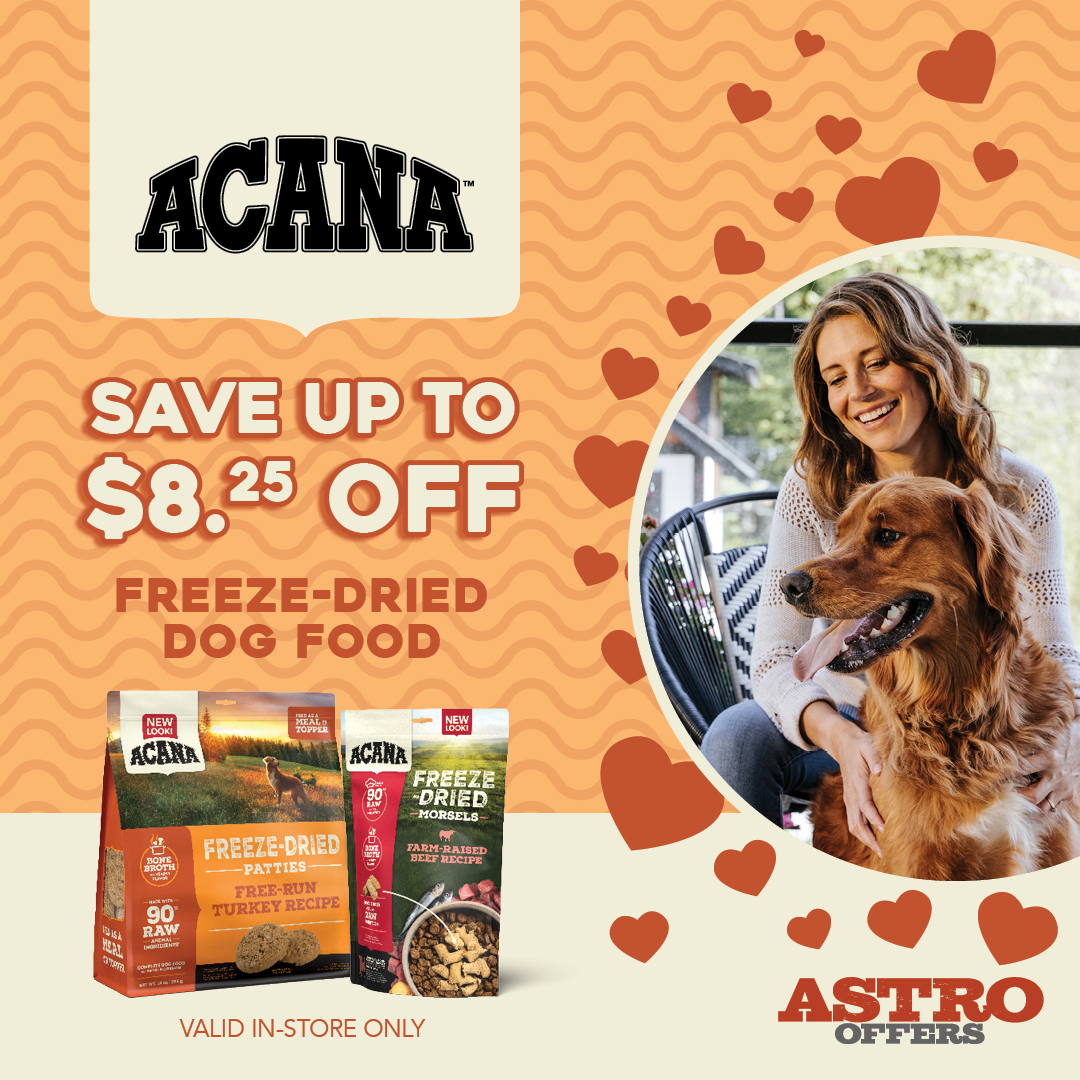 ACANA | Dollars OFF ACANA Freeze Dried Dog Food